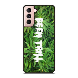 BEEN TRILL MARIJUANA Samsung Galaxy S21 Case Cover
