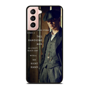TOMMY SHELBY QUOTES Samsung Galaxy S21 Case Cover