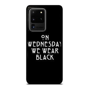 AMERICAN HORROR STORY ON WEDNESDAY WE WEAR BLACK Samsung Galaxy S20 Ultra Case Cover