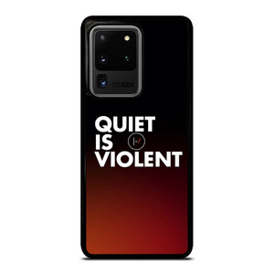 TWENTY ONE PILOTS QUIET IS VIOLENT Samsung Galaxy S20 Ultra Case Cover