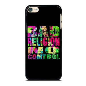 BAD RELIGION NO CONTROL iPod Touch 6 Case Cover
