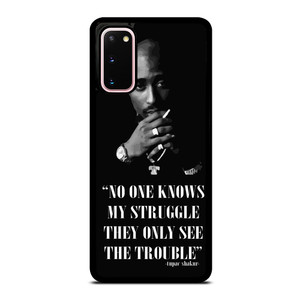 TUPAC SHAKUR RAPPER QUOTES Samsung Galaxy S20 Case Cover