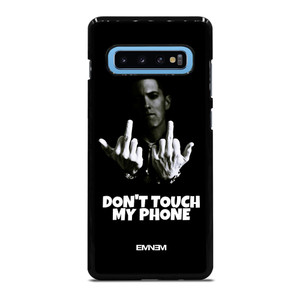 EMINEM DONT TOUCH MY PHONE Samsung Galaxy S10 Plus Case Cover