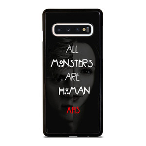 AMERICAN HORROR STORY ALL MONSTERS ARE HUMAN Samsung Galaxy S10 Case Cover AMERICAN HORROR STORY ALL MONSTERS ARE HUMAN Samsung Galaxy S10 Case Cover