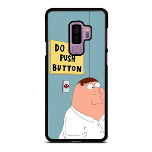 PETER GRIFFIN DO NOT PUSH BUTTON Samsung Galaxy S9 Plus Case Cover