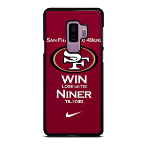 SAN FRANCISCO 49ERS TILL I DIE Samsung Galaxy S9 Plus Case Cover