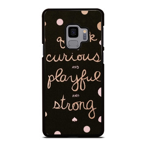 KATE SPADE NEW YORK QUOTES POLKADOT Samsung Galaxy S9 Case Cover