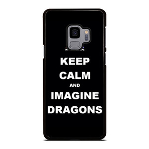 KEEP CALM AND IMAGINE DRAGONS Samsung Galaxy S9 Case Cover
