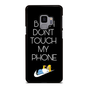 NIKE HOMER SIMPSON DONT TOUCH MY PHONE Samsung Galaxy S9 Case Cover