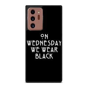 AMERICAN HORROR STORY ON WEDNESDAY WE WEAR BLACK Samsung Galaxy Note 20 Ultra Case Cover AMERICAN HORROR STORY ON WEDNESDAY WE WEAR BLACK Samsung Galaxy Note 20 Ultra Case Cover