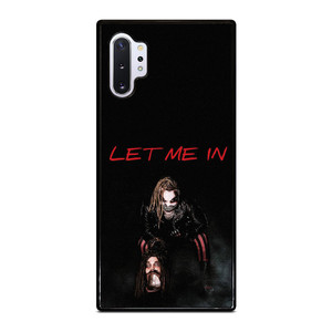 BRAY WYATT LET ME IN Samsung Galaxy Note 10 Plus Case Cover