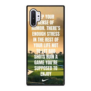 GOLF NIKE QUOTES Samsung Galaxy Note 10 Plus Case Cover