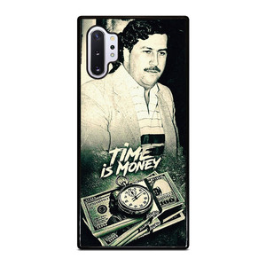 PABLO ESCOBAR TIME IS MONEY Samsung Galaxy Note 10 Plus Case Cover
