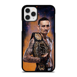 MAX HOLLOWAY MIXED MARTIAL ART MMA UFC 3 iPhone 11 Pro Case Cover