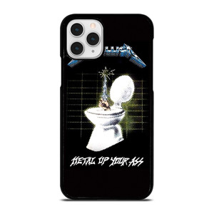 METALLICA ROCK BAND METAL UP YOUR ASS iPhone 11 Pro Case Cover METALLICA ROCK BAND METAL UP YOUR ASS iPhone 11 Pro Case Cover