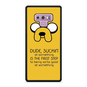 JAKE ADVENTURE TIME QUOTES Samsung Galaxy Note 9 Case Cover