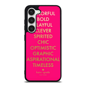 KATE SPADE NEW YORK QUOTES PINK Samsung Galaxy S23 Case Cover KATE SPADE NEW YORK QUOTES PINK Samsung Galaxy S23 Case Cover