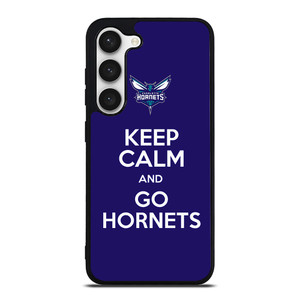 KEEP CALM AND GO CHARLOTTE HORNETS Samsung Galaxy S23 Case Cover