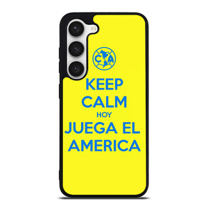 KEEP CALM AND GO CLUB AMERICA Samsung Galaxy S23 Case Cover