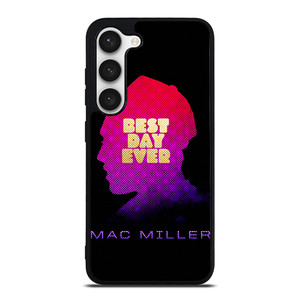 MAC MILLER RAPPER BEST DAY EVER Samsung Galaxy S23 Case Cover MAC MILLER RAPPER BEST DAY EVER Samsung Galaxy S23 Case Cover