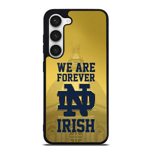 NOTRE DAME FIGHTING IRISH FOREVER Samsung Galaxy S23 Case Cover