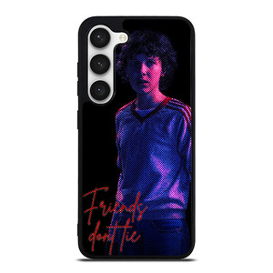 STRANGER THINGS ELEVEN FRIENDS DONT LIE Samsung Galaxy S23 Case Cover