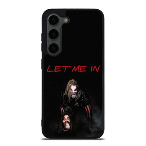 BRAY WYATT LET ME IN Samsung Galaxy S23 Plus Case Cover