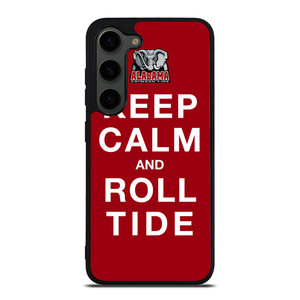 KEEP CALM ALABAMA CRIMSON ROLL TIDE Samsung Galaxy S23 Plus Case Cover