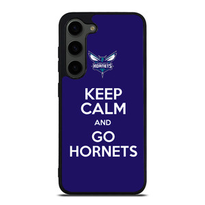 KEEP CALM AND GO CHARLOTTE HORNETS Samsung Galaxy S23 Plus Case Cover