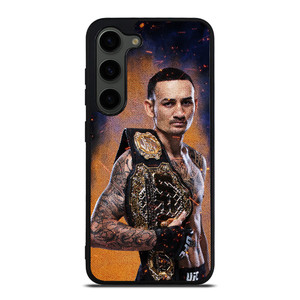 MAX HOLLOWAY MIXED MARTIAL ART MMA UFC 3 Samsung Galaxy S23 Plus Case Cover