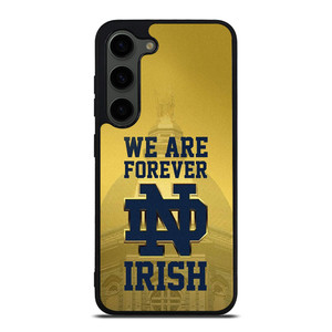 NOTRE DAME FIGHTING IRISH FOREVER Samsung Galaxy S23 Plus Case Cover