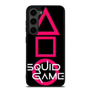 SQUID GAME LOGO NETFLIX Samsung Galaxy S23 Plus Case Cover