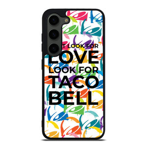 TACO BELL FUNNY QUOTES Samsung Galaxy S23 Plus Case Cover