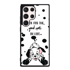 101 DALMATIANS DISNEY QUOTES Samsung Galaxy S23 Ultra Case Cover
