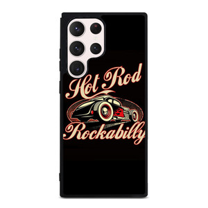 HOT ROD ROCKABILLY Samsung Galaxy S23 Ultra Case Cover HOT ROD ROCKABILLY Samsung Galaxy S23 Ultra Case Cover