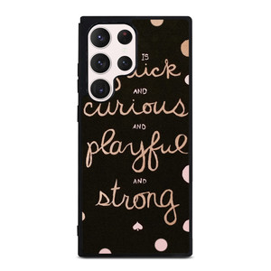 KATE SPADE NEW YORK QUOTES POLKADOT Samsung Galaxy S23 Ultra Case Cover