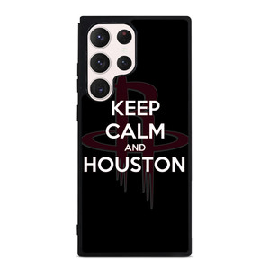 KEEP CALM AND GO HOUSTON ROCKETS Samsung Galaxy S23 Ultra Case Cover