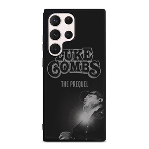 LUKE COMBS THE PREQUEL Samsung Galaxy S23 Ultra Case Cover