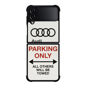 AUDI PARKING ONLY 2 Samsung Galaxy Z Flip 4 Case Cover