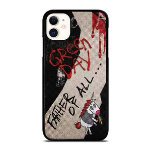 GREEN DAY ROCK BAND FATHER OF ALL MOTHERFUCKERS iPhone 11 Case Cover GREEN DAY ROCK BAND FATHER OF ALL MOTHERFUCKERS iPhone 11 Case Cover