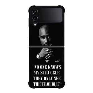 TUPAC SHAKUR RAPPER QUOTES Samsung Galaxy Z Flip 4 Case Cover TUPAC SHAKUR RAPPER QUOTES Samsung Galaxy Z Flip 4 Case Cover