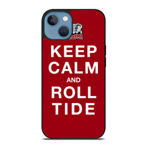 KEEP CALM ALABAMA CRIMSON ROLL TIDE iPhone 13 Case Cover
