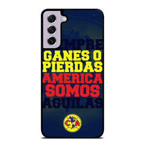 CLUB AMERICA FOOTBALL FANS QUOTE Samsung Galaxy S21 FE Case Cover