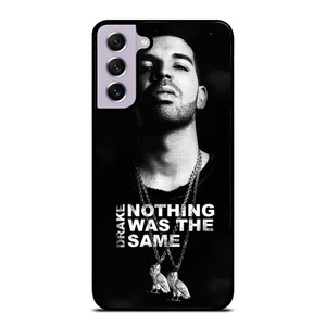 DRAKE NOTHING WAS THE SAME Samsung Galaxy S21 FE Case Cover