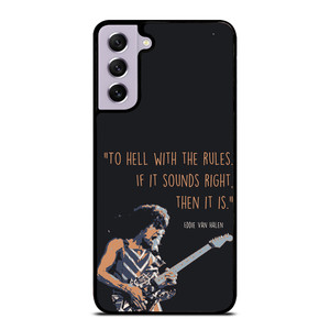 EDDIE VAN HALEN QUOTES Samsung Galaxy S21 FE Case Cover