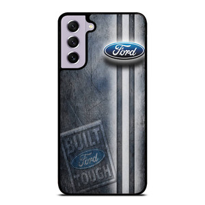 FORD BUILT TOUGH CAR Samsung Galaxy S21 FE Case Cover