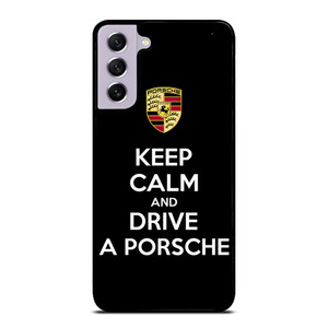 KEEP CALM AND DRIVE PORSCHE Samsung Galaxy S21 FE Case Cover