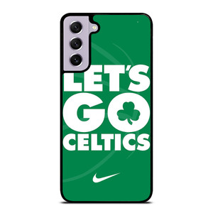 LETS GO BOSTON CELTICS NBA BASKETBALL Samsung Galaxy S21 FE Case Cover