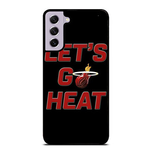 LETS GO MIAMI HEAT NBA BASKETBALL Samsung Galaxy S21 FE Case Cover