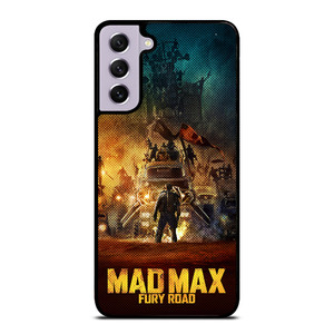 MAD MAX FURY ROAD MOVIES Samsung Galaxy S21 FE Case Cover